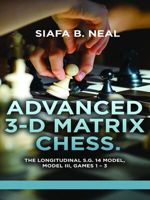 cover image of Advanced 3-D Matrix Chess